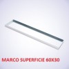 MARCO SUPERFICIE PARA PANEL 60X30 BLANCO